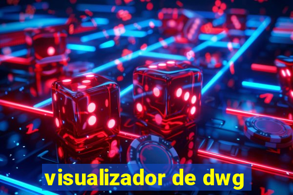 visualizador de dwg